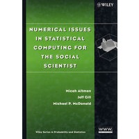 Numerical issues in statistical computing for the social scientist社会科学家统计计算的数值问题