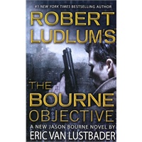 Robert Ludlums The Bourne Objective