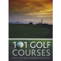 101个顶级高乐夫球场：101Golr Courses
