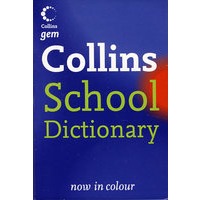 Collins Gem — SCHOOL ENGLISH DICTIONARY [Second edition]柯林斯袖珍学校英文字典（第二版）
