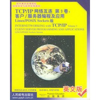 TCP/IP网络互连第3卷:客户/服务器编程及应用:Linux/POSIX Sockets版(英文版)