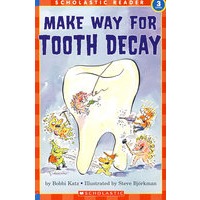 长虫牙 Make Way for Tooth Decay