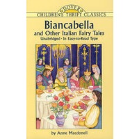 Biancabella and Other Italian Fairy Tales 意大利童话选