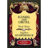 《奇幻森林历险记》缩编谱 Hansel and Gretel Vocal Score