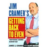 Jim Cramer's Getting Back to Even 詹姆士?克拉默：重归平衡