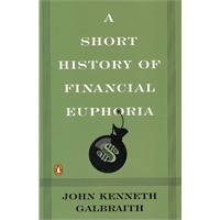 A Short History of Financial Euphoria 9780140238563