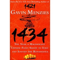1434 The Year A Magnificent Chinese Fleet Sailed To Italy And Ignited the Renaissance 1434:一支庞大的中国舰队抵达意大利并燃起“文艺复兴”