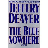 无忧无虑 BLUE NOWHERE(JEFFREY DEAVER)