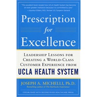 PRESCRIPTION FOR EXCELLENCE: LEADERSHIP(ISBN=9780071773546)
