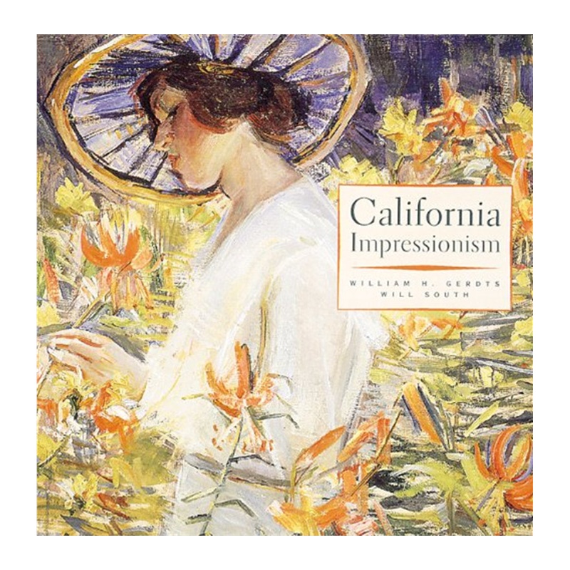 《英文原版 California Impressionism加州印象派