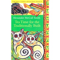 No. 1 Ladies Detective Agency #11 Tea Time for the Traditionally Built第一夫人侦探所#11