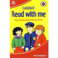 READ WITH ME： THE ROBBERY S跟我读：抢劫