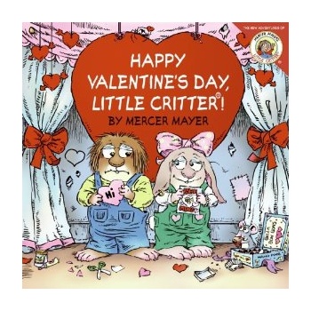 little critter: happy valentine"s day, little critter!