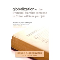 Globalization: n. The Irrational Fear That Someone in China Will Take Your Job 全球化
