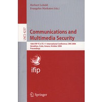 通信与多媒体安全：CMS 2006/会议录（书与在线文件）LNCS-4237: Communications and multimedia security