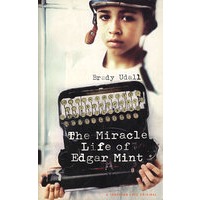 THE MIRACLE LIFE OF EDGAR MINT
