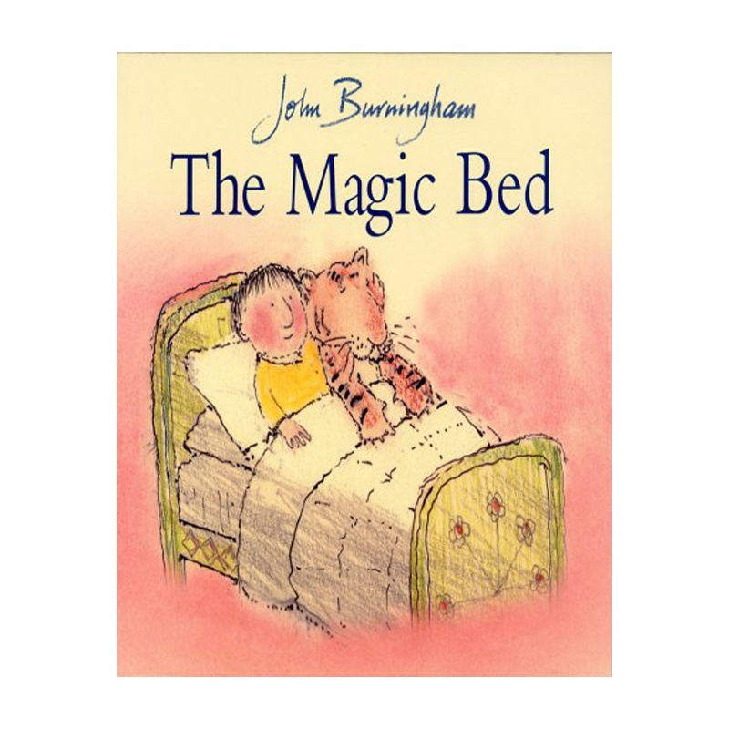 【魔床 英文原版 The Magic Bed John Burningh