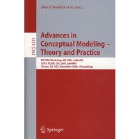 概念建模进展—理论与实践/会议录/Advances in conceptual modeling - theory and practice
