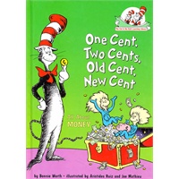 One Cent, Two Cents, Old Cent, New Cent(The Cat in the Hat's Library)帽子里的猫图书馆-财富