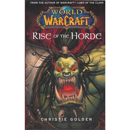 world of warcraft: rise of the horde 魔兽世界2:部落的崛起 isbn