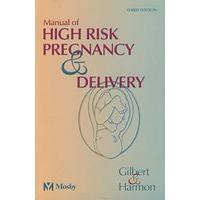 高危妊娠与分娩手册(第3版)Manual of High Risk Pregnancy and Delivery