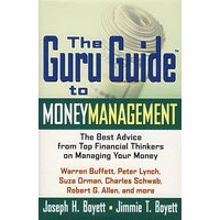 货币管理权威指南 THE GURU GUIDE TO MONEY MANAGEMENT