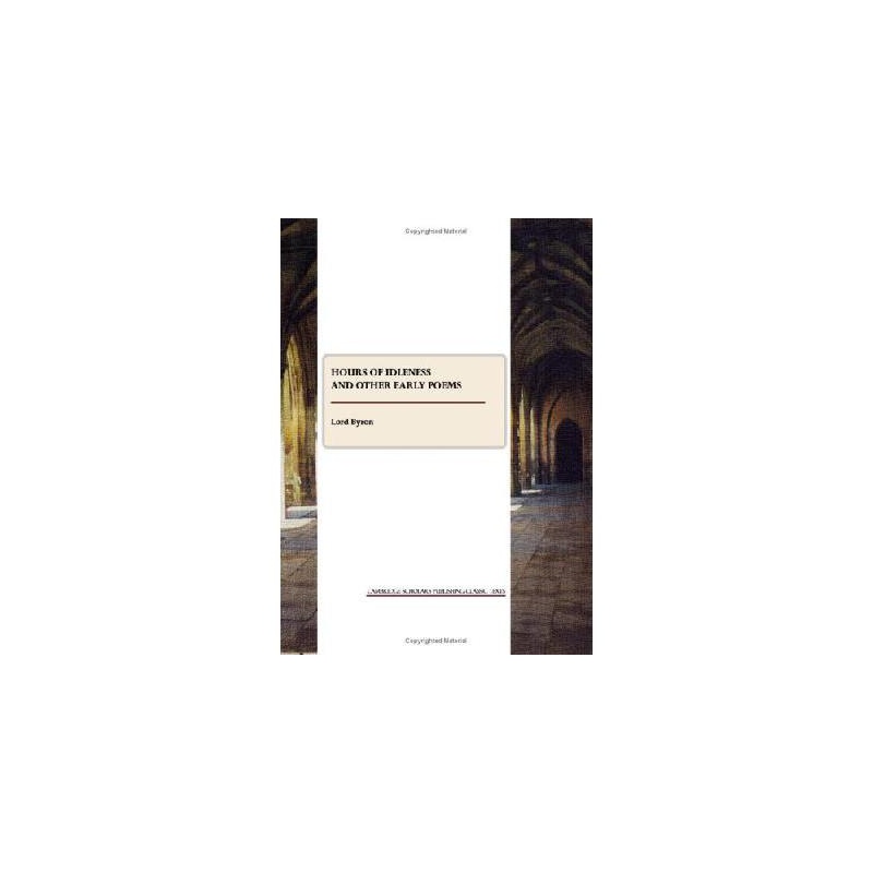 【【预订】Hours of Idleness and Other Early P
