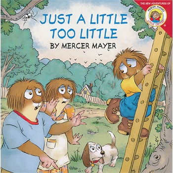 little critter: just a little too little 小怪物:还是太小了 isbn