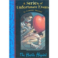 The Hostile Hospital (Series of Unfortunate Events) 雷蒙·斯尼奇的不幸历险-可怕的医院