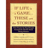 If Life Is a Game-- These Are the Stories: True Stories人生励志故事)