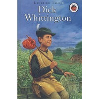 迪克：惠廷顿LADYBRD TALES：DICK WHITTINGTON S