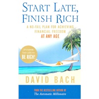 START LATE, FINISH RICH起步晚, 照样致富