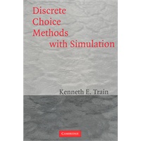 Discrete Choice Methods with Simulation(ISBN=9780521017152)