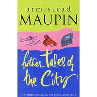 Further Tales of the City
