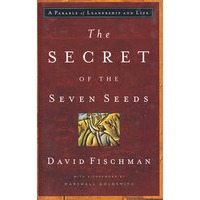 领导与生活的比喻 THE SECRET OF THE SEVEN SEEDS