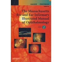 The Massachusetts Eye and Ear Infirmary：麻省总医院眼耳科图解手册（第2版）