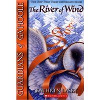 Guardians of Ga'Hoole #13: The River of Wind 猫头鹰王国13：风之河