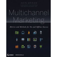 Multichannel Marketing: Metrics and Methods for On and Offline Success多渠道营销：离线与在线成功法