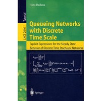 具离散时标的排队网络/Queueing networks with discrete time scale