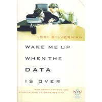 事后警醒：组织如何运用经历实现目标WAKE ME UP WHEN THE DATA IS OVER