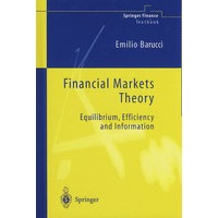 Financial markets theory金融市场理论：平衡、效率与信息