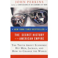 The Secret History of the American Empire...美帝国主义秘史