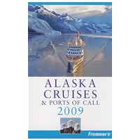 Frommer’s Alaska Cruises & Ports of Call 2009，Revised edition Frommer阿拉斯加巡游与港口2009，修订版