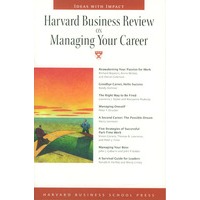 Harvard business review on managing your career