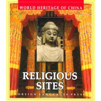 中国的世界遗产——宗教遗迹 WORLD HERITAGE OF CHINA RELIGIOUS SITES