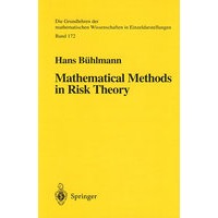Mathematical methods in risk theory风险理论上的数学方法