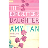 The Bonesetters Daughter 接骨师的女儿（谭恩美小说系列） 9780006550433