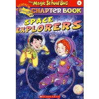 Space Explorers (The Magic School Bus Chapter Book， No。 4)空间探测器