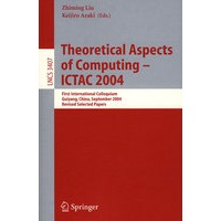 2004计算的理论方面Theoretical Aspects of Computing - ICTAC