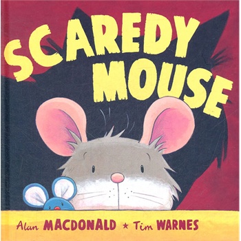 scaredy mouse 胆小的老鼠 isbn 9781845063467